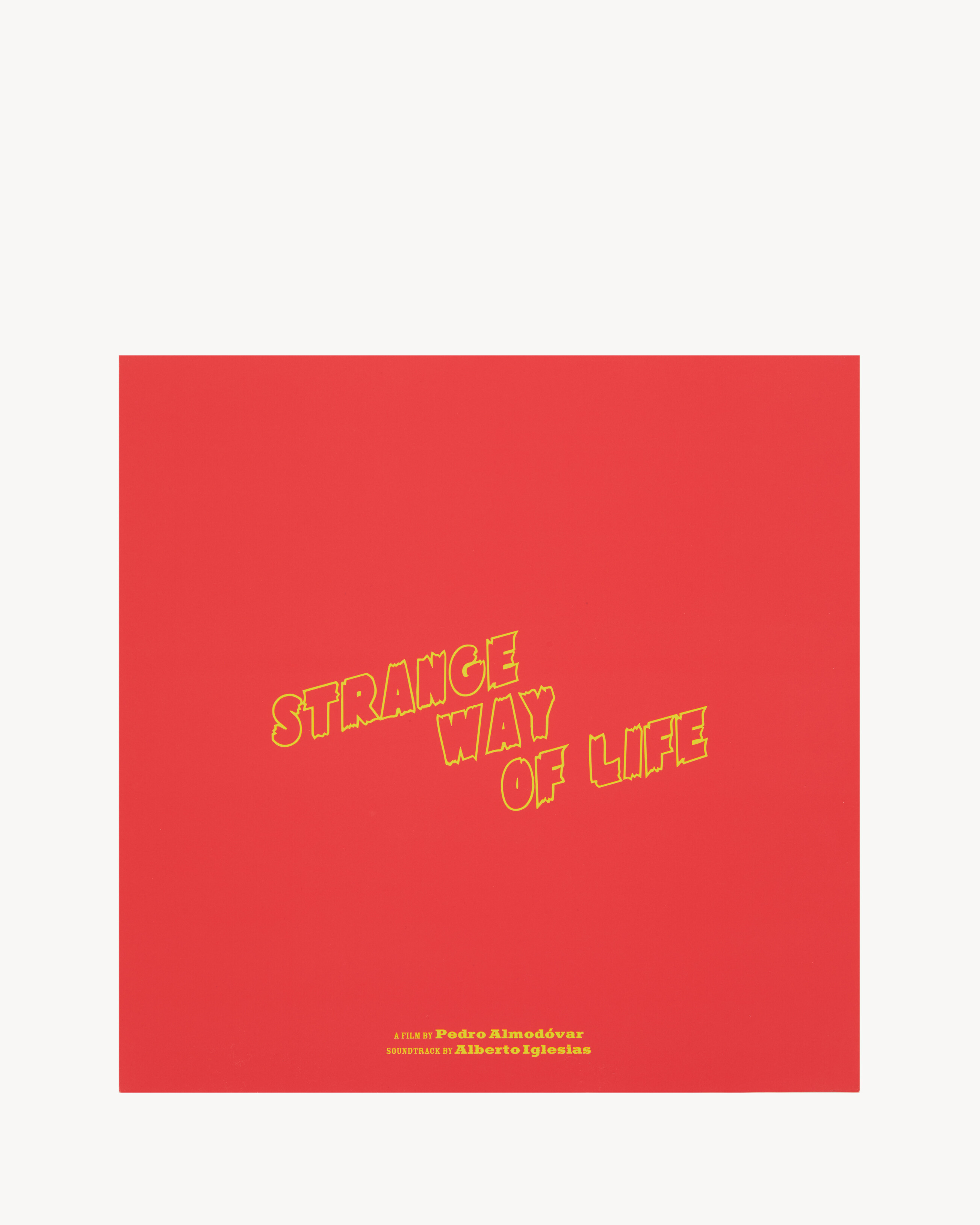 STRANGE WAY OF LIFE VINYL