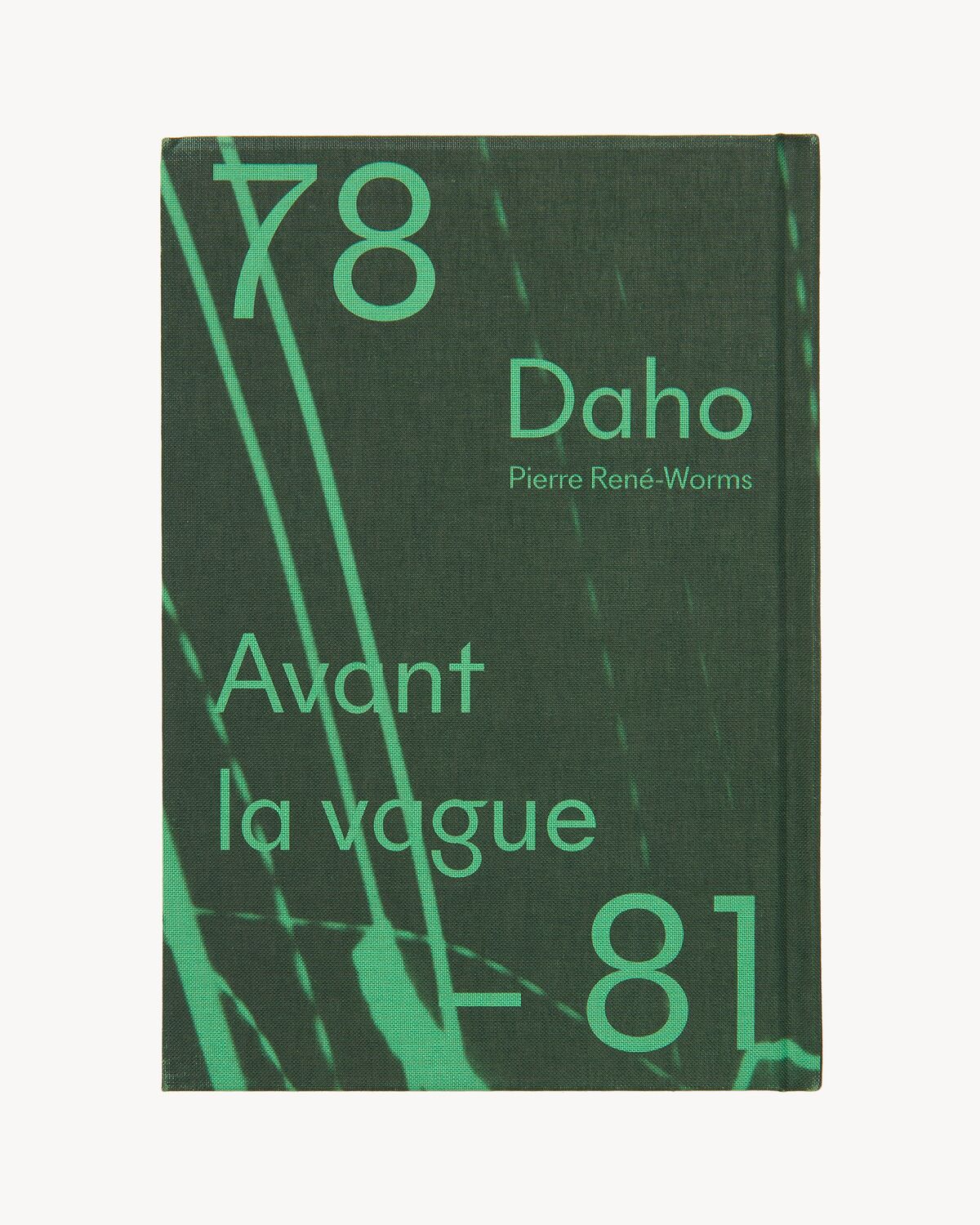 AVANT LA VAGUE DAHO 78-81