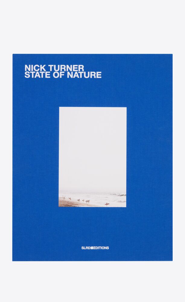 sl editions: nick turner, state of nature