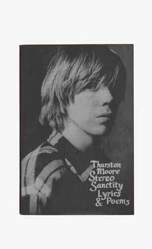 thurston moore stereo sanctity, lyrics & poems