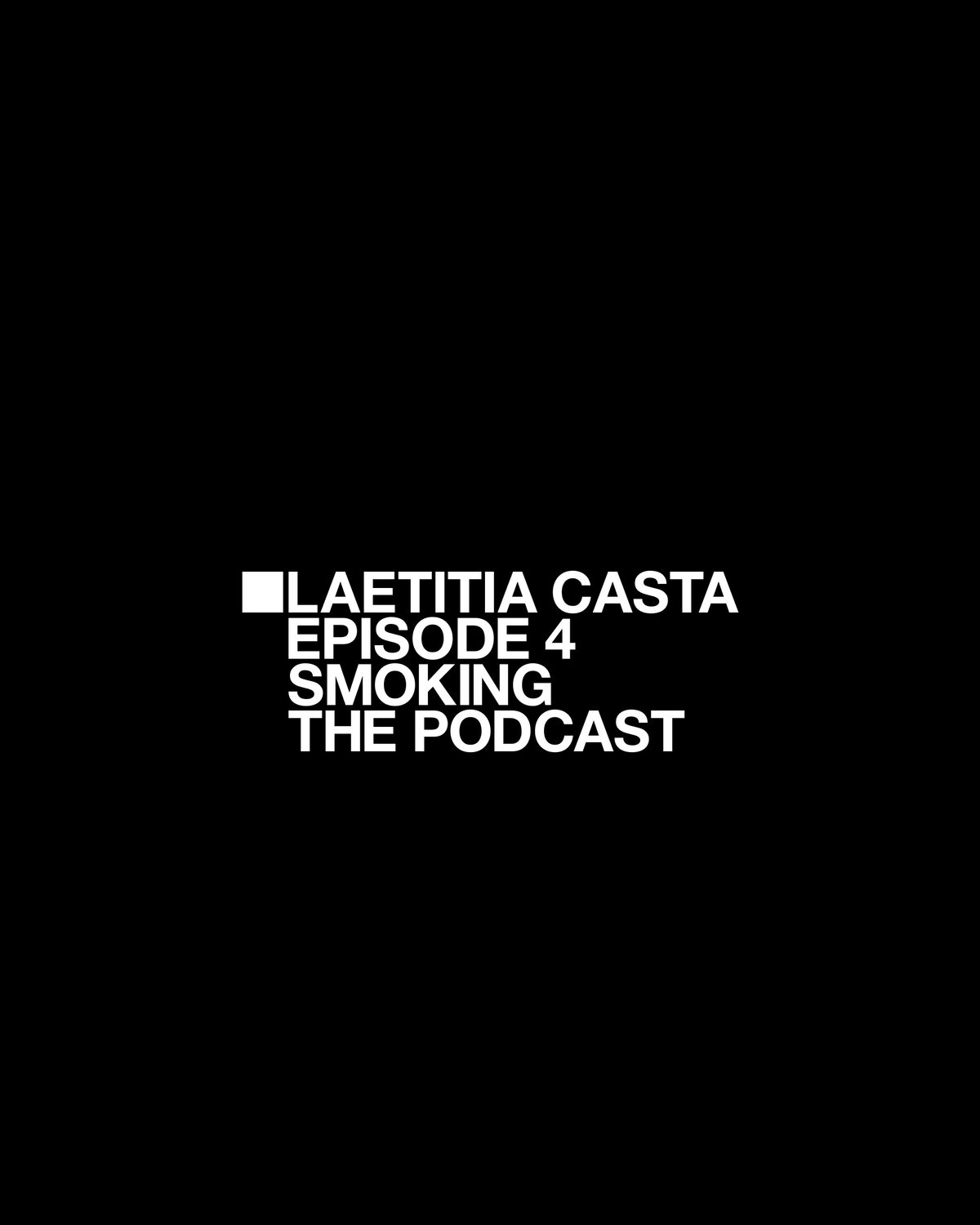 Laetitia Casta > Smoking the Podcast > Calendar Image