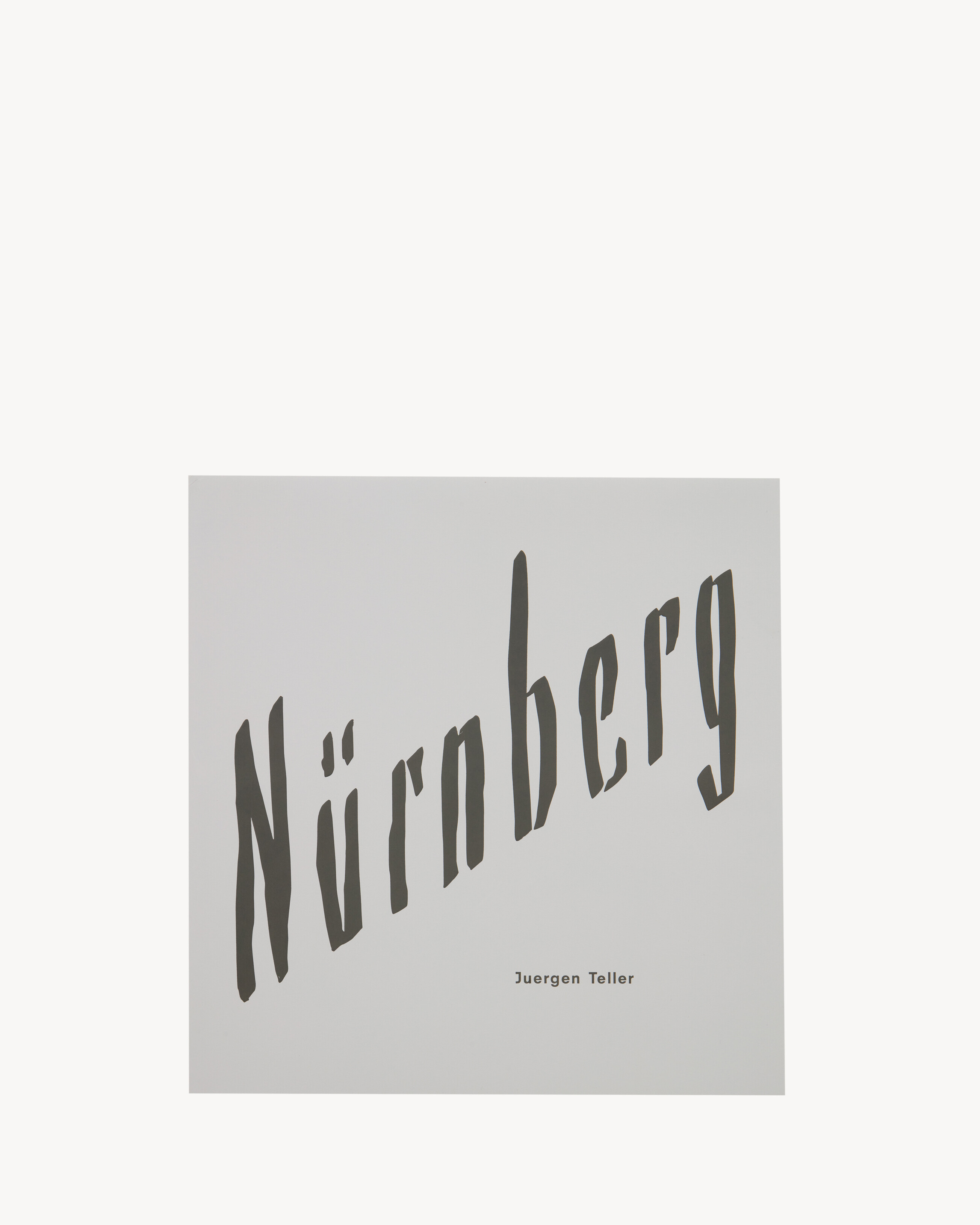 JUERGEN TELLER NÜRNBERG NEW EDITION