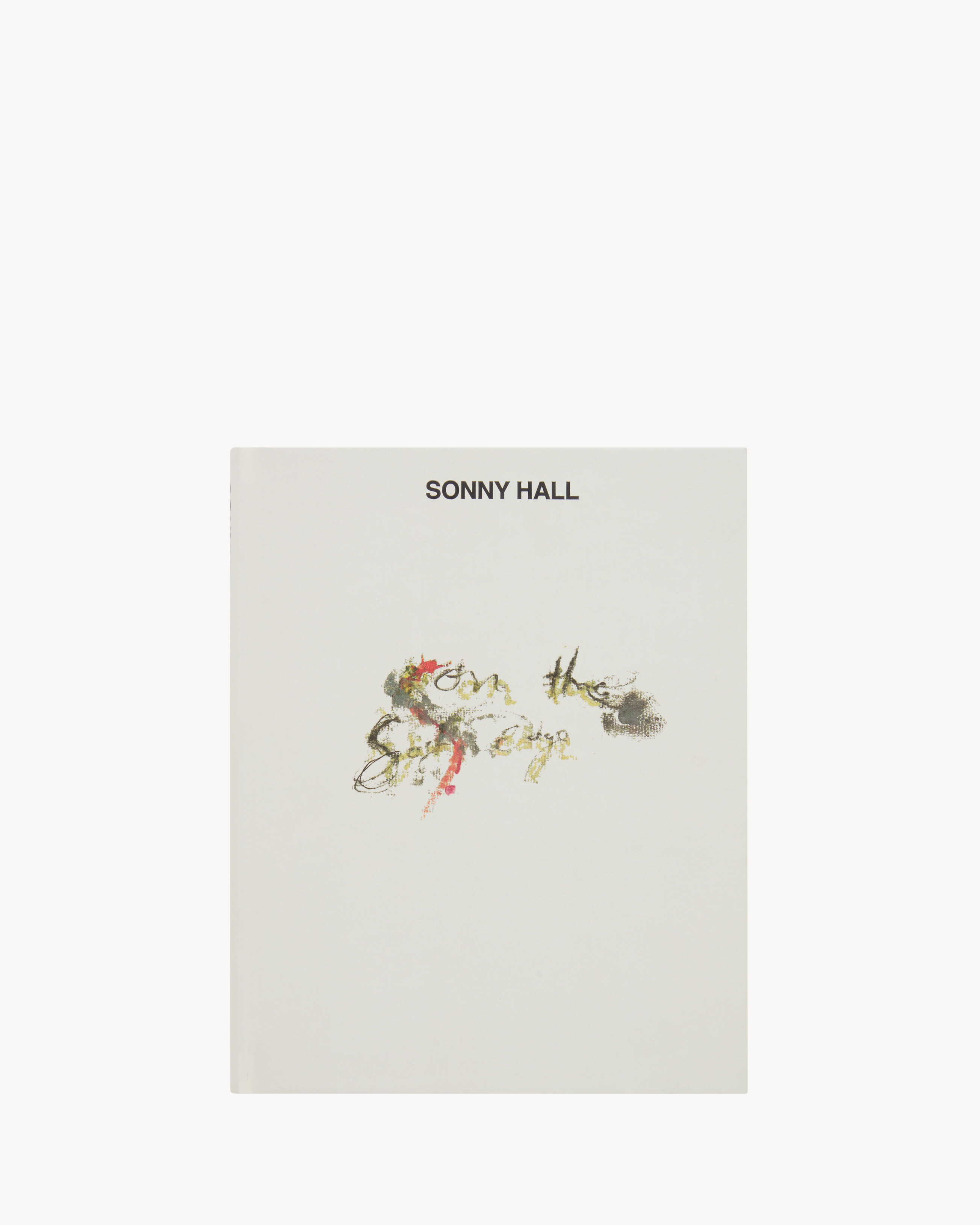 SL EDITIONS: SONNY HALL - ON THE SOFT EDGE