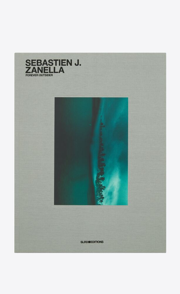 sl editions: sebastien zanella, forever outsider