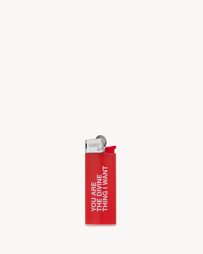 "YOU ARE THE DIVINE THING I WANT" LIGHTER