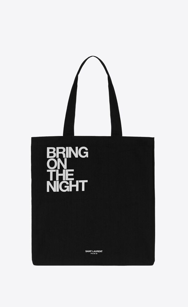"bring on the night" totebag
