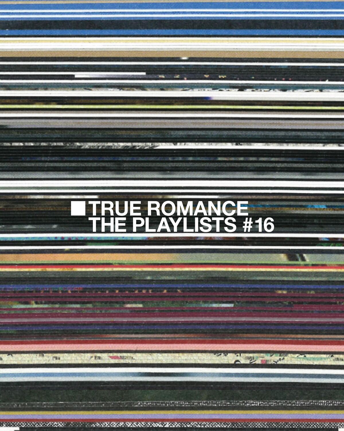 Sl Frequencies > The Playlists > True Romance > image